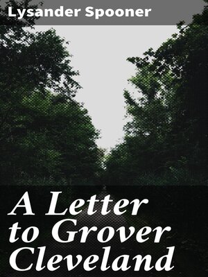 cover image of A Letter to Grover Cleveland